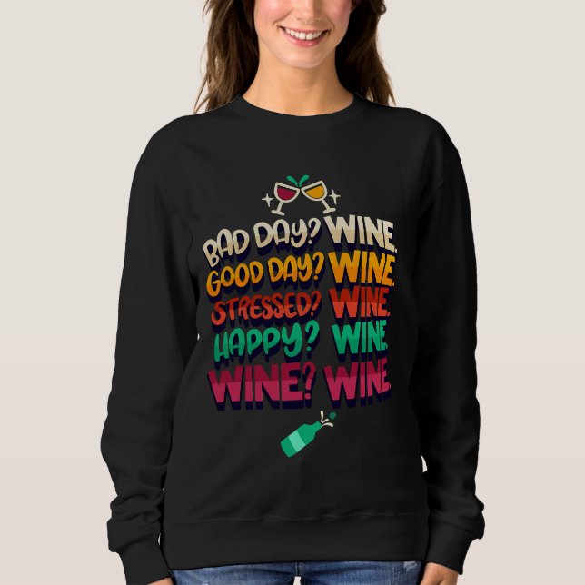 Sudadera Vino Humor para bebedores de alcohol (Anverso)