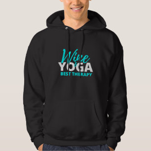 Sudadera Vino y Yoga Mejor Terapia Camiseta Divertida para