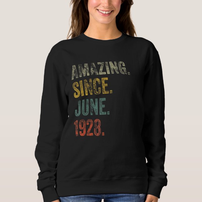 Sudadera Vintage 1928 94º cumpleaños asombroso desde junio  (Anverso)