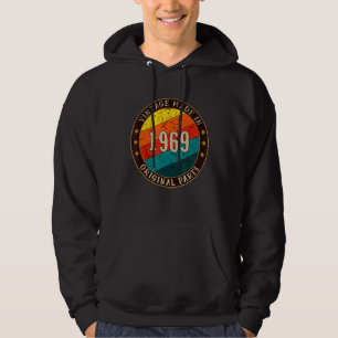 Sudadera Vintage 1969 Partes originales Cumpleaños