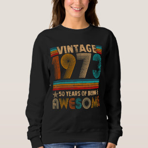 Sudadera Vintage 1973 50th Birthday Gift Men Mujeres 50 año