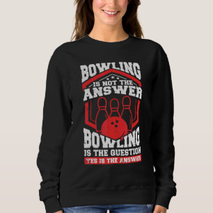 Sudadera Vintage Bowling Not Answer Bowler Bowler Player B