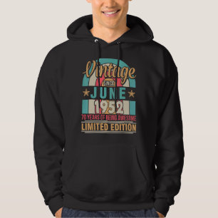 Sudadera Vintage Desde Junio De 1952 Cumpleaños 70 Años De