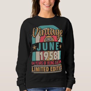 Sudadera Vintage Desde Junio De 1958 Cumpleaños 64 Años De