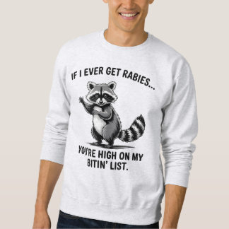 Sudadera Vintage Funny Rabies Sarcasm Raccoon Humor