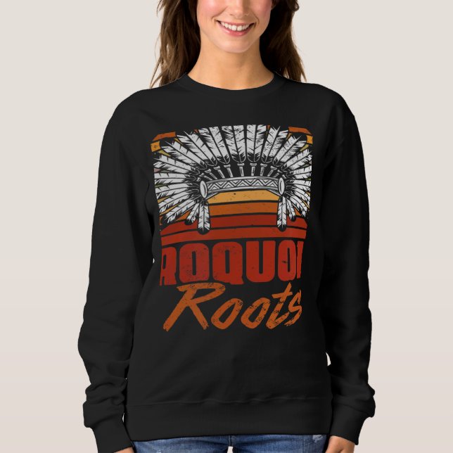 Sudadera Vintage Iroquois Roots  Native Pride American Indi (Anverso)