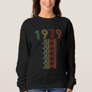 Sudadera Vintage Junio 1979 Cumpleaños Retro 43 Dic.
