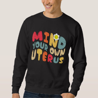 Sudadera Vintage mente su propio útero apoya los derechos d