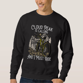 Sudadera Vintage Mountain Bike Cloud Peak is calling I must