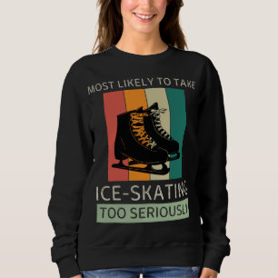 Sudadera Vintage Muy Probable De Tomar Patinaje Hielo Muy S