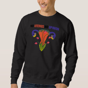 Sudadera Vintage No Uterus No Opinión Feminista Pro Choice 