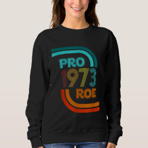 Sudadera Vintage Pro Choice Feminist 1973 Mi cuerpo mi elec