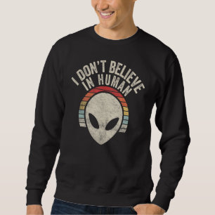 Sudadera Vintage que no creo en el espacio ajeno humano 2