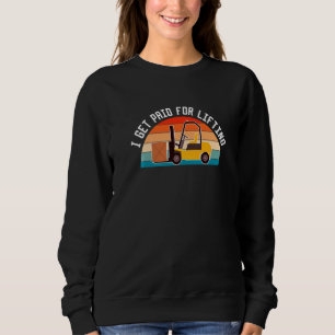 Sudadera Vintage Retro Me Pagan Por Levantar Conductor De M