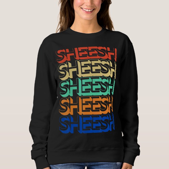 Sudadera Vintage Sheesh Retro Meme Adolescente Bussin' Gen  (Anverso)