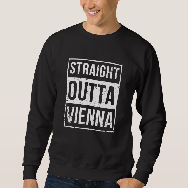 Sudadera Vintage Straight Outta Viena Austria Wie austriaco (Anverso)
