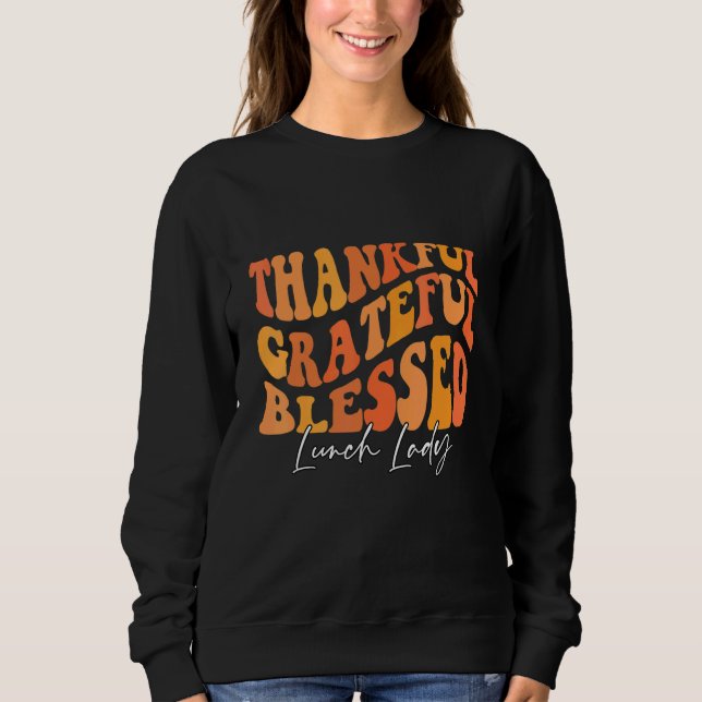 Sudadera Vintage Thankful Blessed Lunch Lady Autumn Thanksg (Anverso)