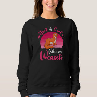 Sudadera Vintage Weasel Animal  Just A Girl Who Loves Wease