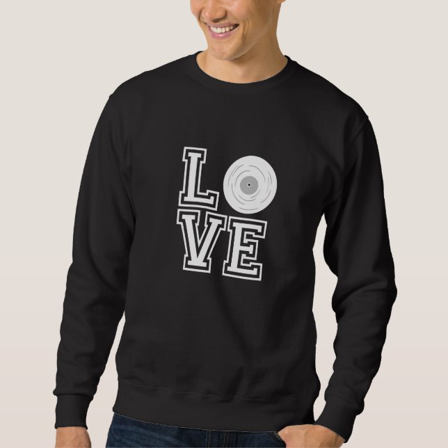 Sudadera Vinyl Love  Vinyl Collecting (Anverso)