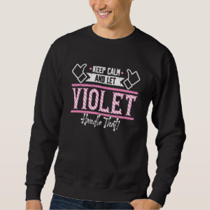 Sudadera Violet Mantén la calma y deja que Violet se encarg