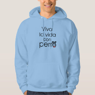 Sudadera Viva la vida con perro