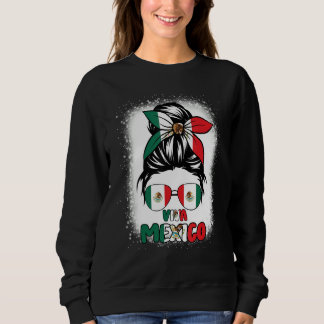 Sudadera Viva Mexico  Women Messy Bun Hair Mexican Flag Pri