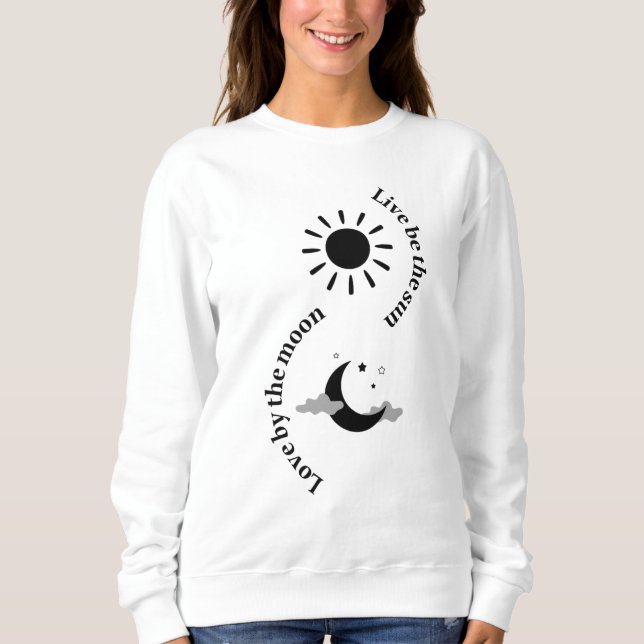 Sudadera Vive al sol, amor por la luna (Anverso)