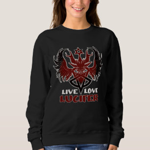 Sudadera Vive Ama Lucifer Satanismo Satan Baphomet Ocultism