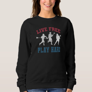 Sudadera Vive Libre Juega Duro Jugador de Lacrosse Lax Gráf