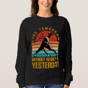 Sudadera Vive mañana sin arrepentimiento de ayer Ninja Wa