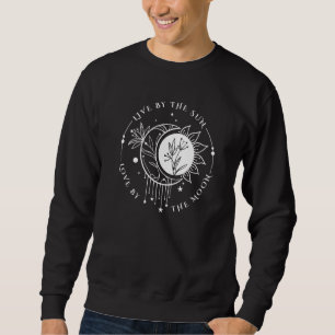 Sudadera Vive Por El Sol Ama Por La Luna Positividad Celest