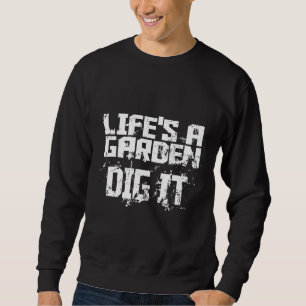 Sudadera Vive Un Jardín Escarbar Para Los Pulgares Verdes