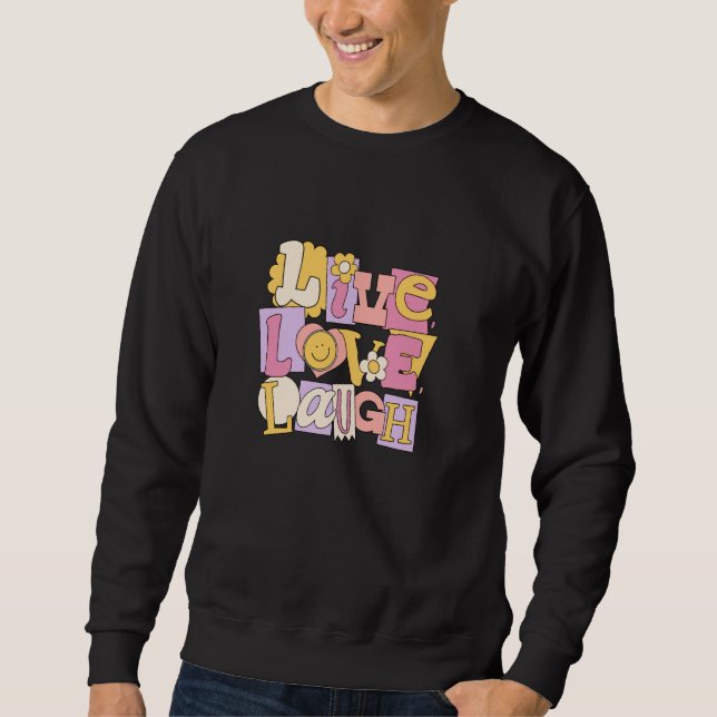 Sudadera Vivir, amar, reír (Anverso)