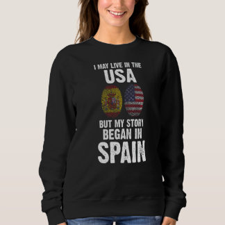 Sudadera Vivo en EEUU mi historia comenzó en España Español