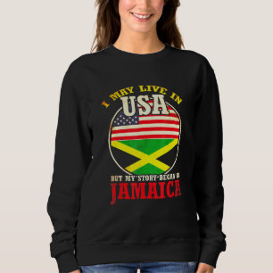 Sudadera Vivo En Los Ee. Uu. Pero Mi Historia Comenzó En Ja
