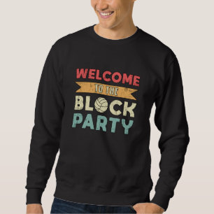 Sudadera Voleibol Bienvenidos Al Ball Beach Block Fiesta