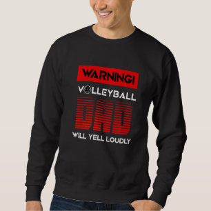 Sudadera Voleibol papá gritará voleibol deportivo Loudy