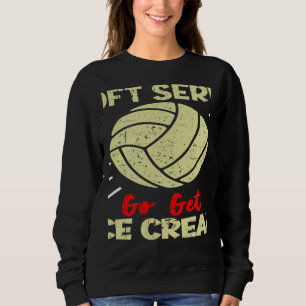 Sudadera Voleibol  Si Quieres Un Servicio Suave Mujeres Hom