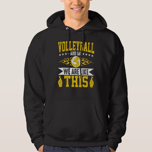 Sudadera Voleibol Y Yo Somos Como Este Voleibol (Anverso)