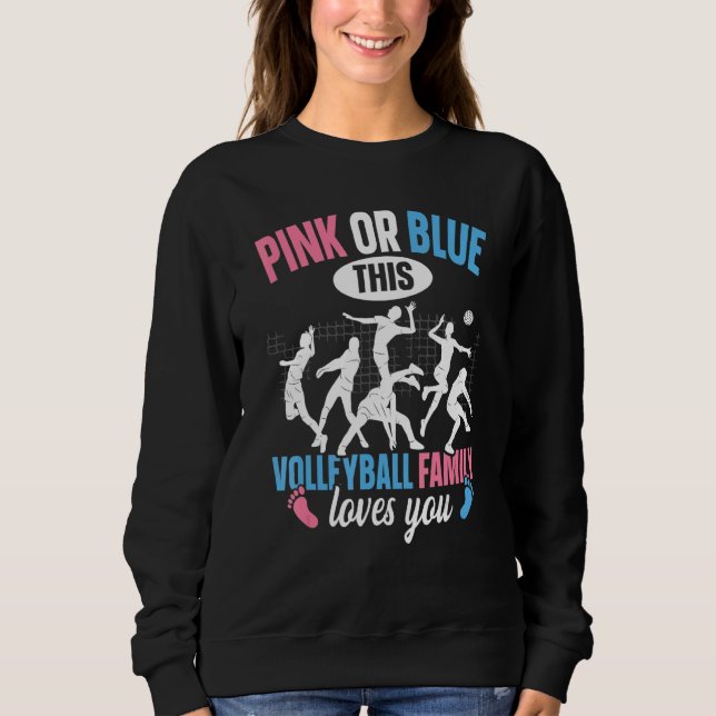 Sudadera Volleyball Gender Reveal Quote for a Volleyball   (Anverso)