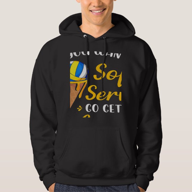 Sudadera Volleyball If You Want A Soft Serve Ice Cream Men  (Anverso)