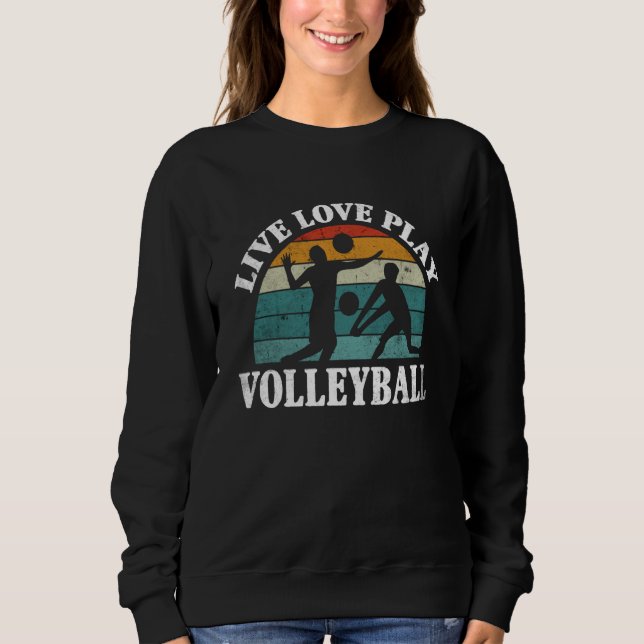 Sudadera Volleyball Live Love Play Volleyball  1 (Anverso)