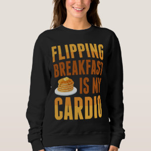 Sudadera Voltear el desayuno es mi Maker de tortitas de car