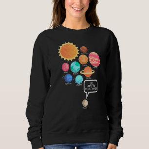 Sudadera Volvemos a Guay Planeta Plutón para demostrarme ci