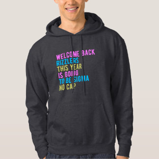 Sudadera Volver Al Colegio Bienvenida Rizzlers Sigma No Cap