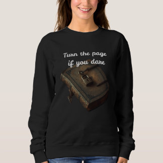Sudadera Volver la página si te atreves Libro gótico cerrad