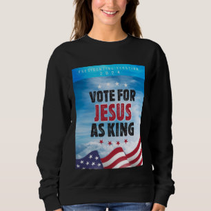 Sudadera Vota Por Jesús Como Elecciones Presidenciales De R