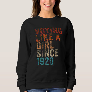 Sudadera Votando como una chica desde 1920 Aniv. 19ª Enmien