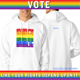 Sudadera Votar como tus derechos LGBTQ dependen de eso