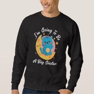 Sudadera Voy a ser una gran hermana Chica de embarazo.